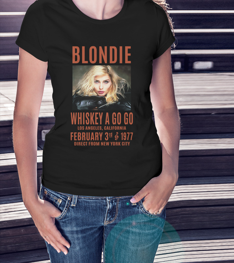 Blondie Whiskey A Go Go Los Angeles February 3Rd 1977 Direct From New York City T-Shirt
