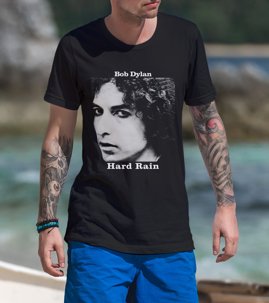 Bob Dylan Hard Rain T-Shirt