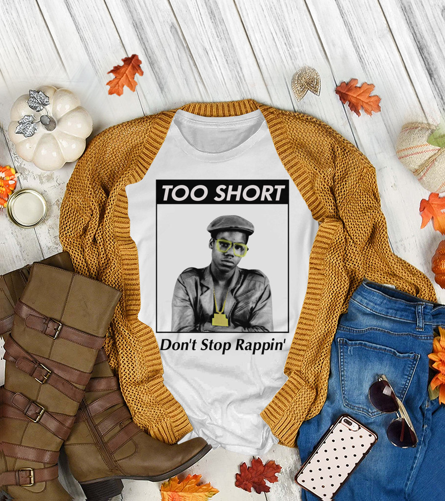 Too Short Don't Stop Rappin' 1980S Hip Hop T-Shirt