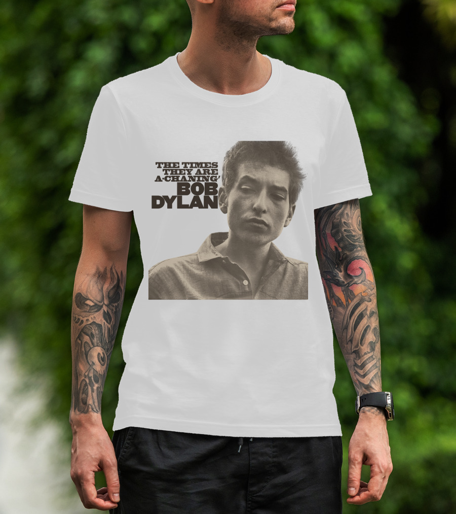 The Times They Are A-Changin' Bob Dylan T-Shirt