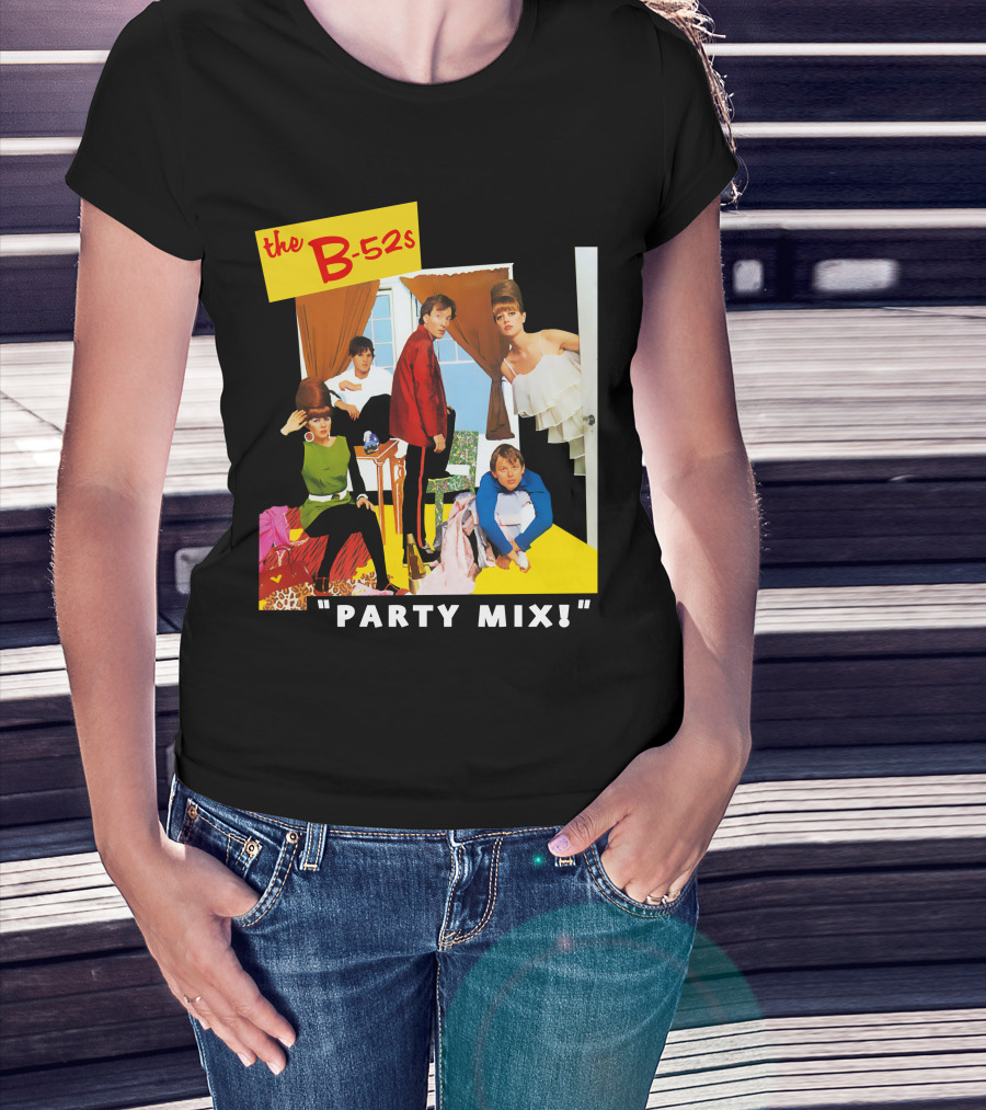 The B-52S Party Mix! T-Shirt
