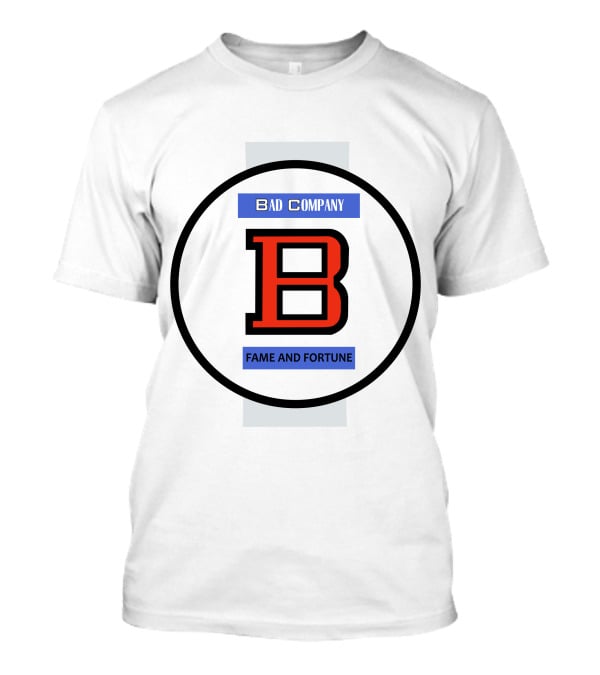 Bad Company B Fame And Fortune T-Shirt