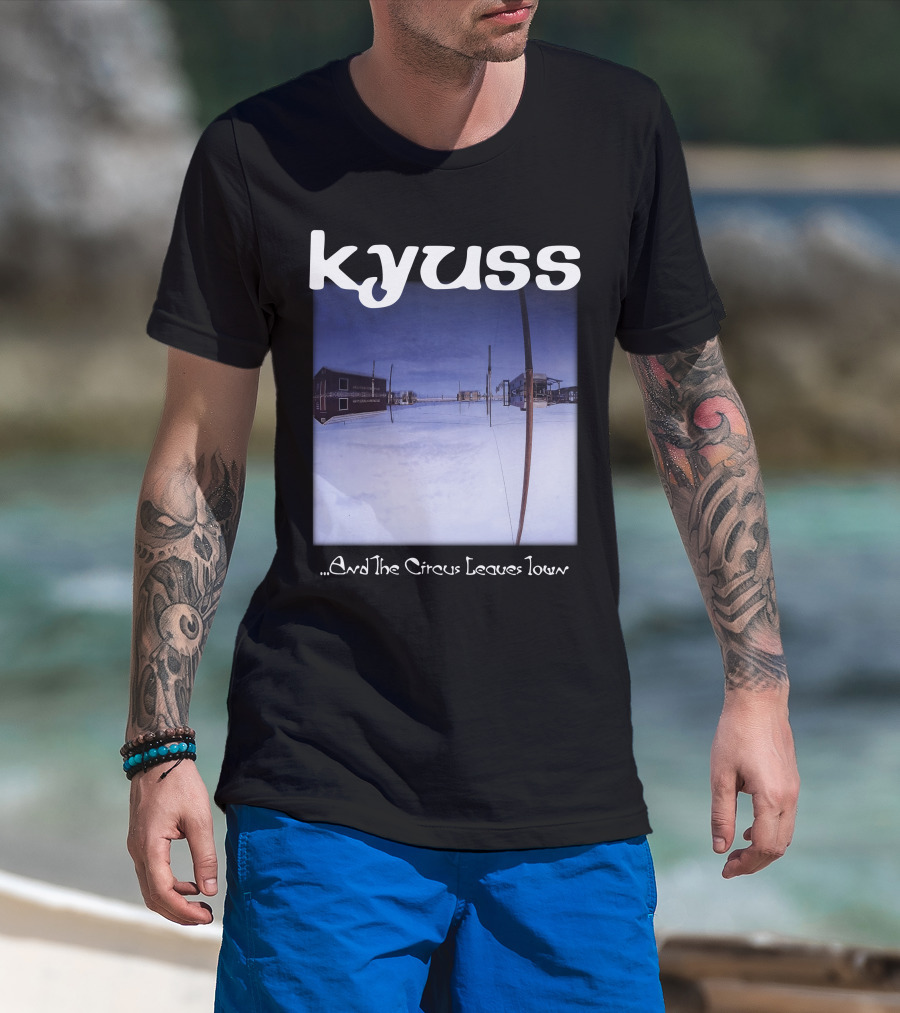 Kyuss ...And The Circus Leaves Town T-Shirt