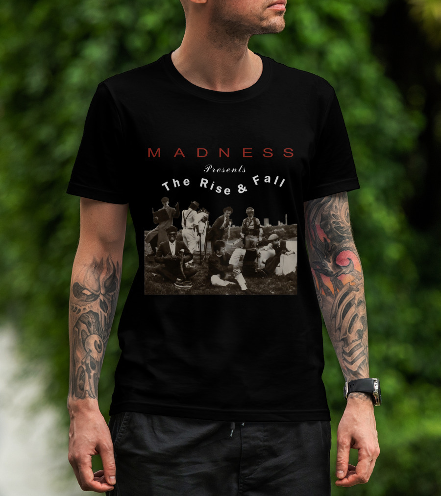 Madness Presents The Rise & Fall T-Shirt
