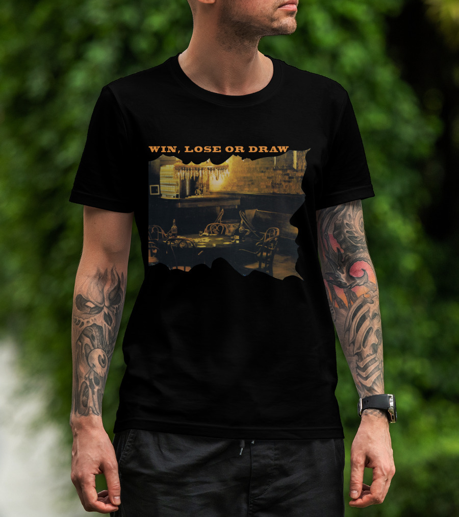 Win Lose Or Draw Tabb (37) Poker Table Scene T-Shirt