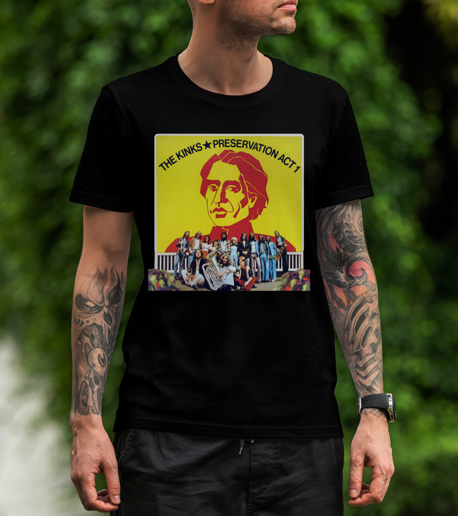 The Kinks Preservation Act 1 Album Cover Art With Band Members T-Shirt
