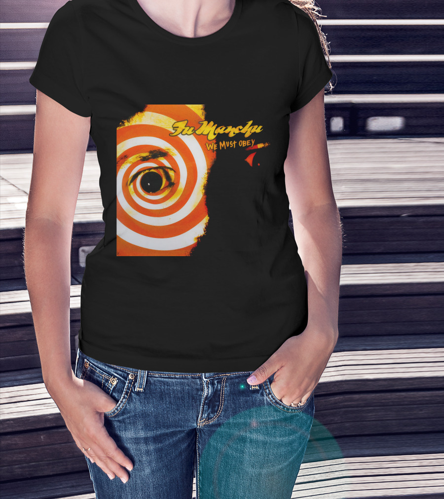 Fu Manchu We Must Obey Eye Spiral T-Shirt