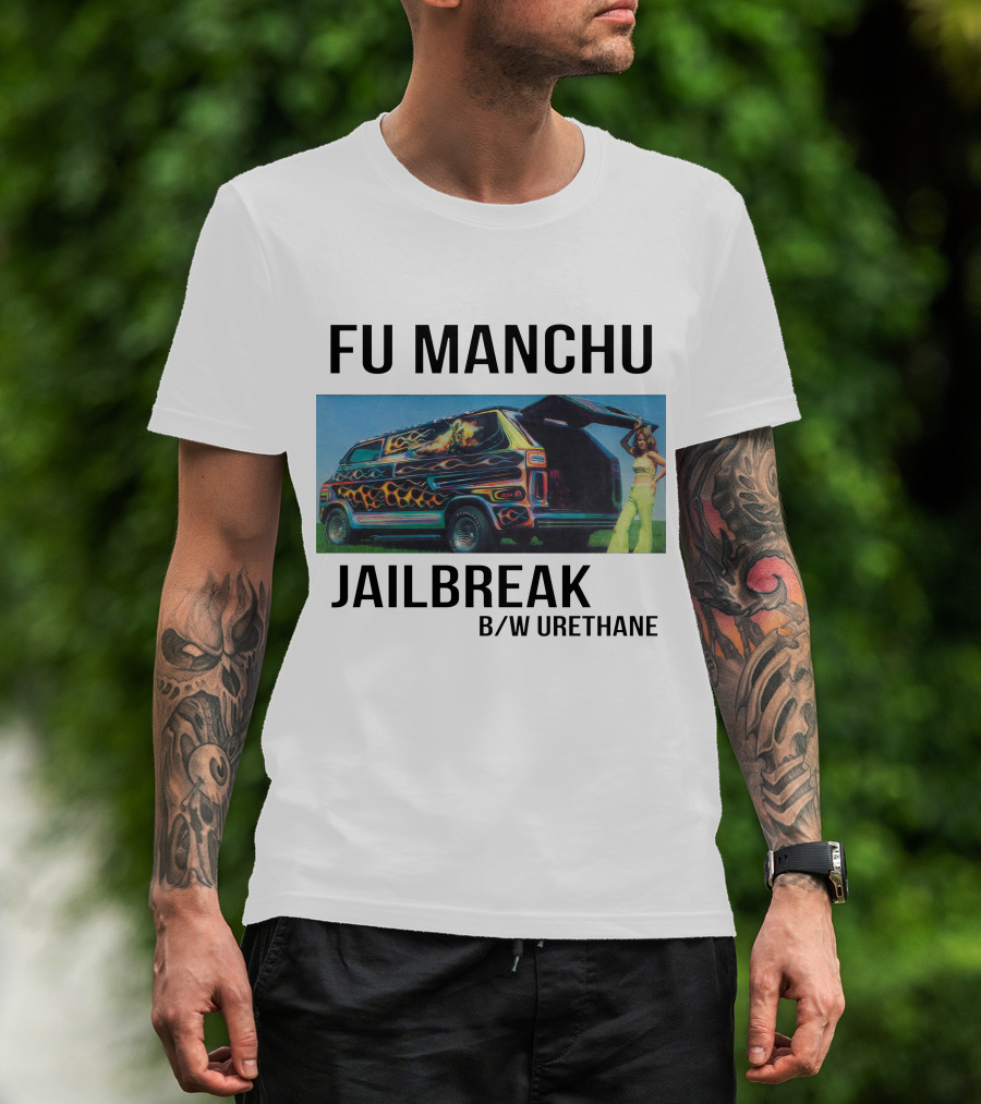 Fu Manchu Jailbreak B/W Urethane Van Art T-Shirt