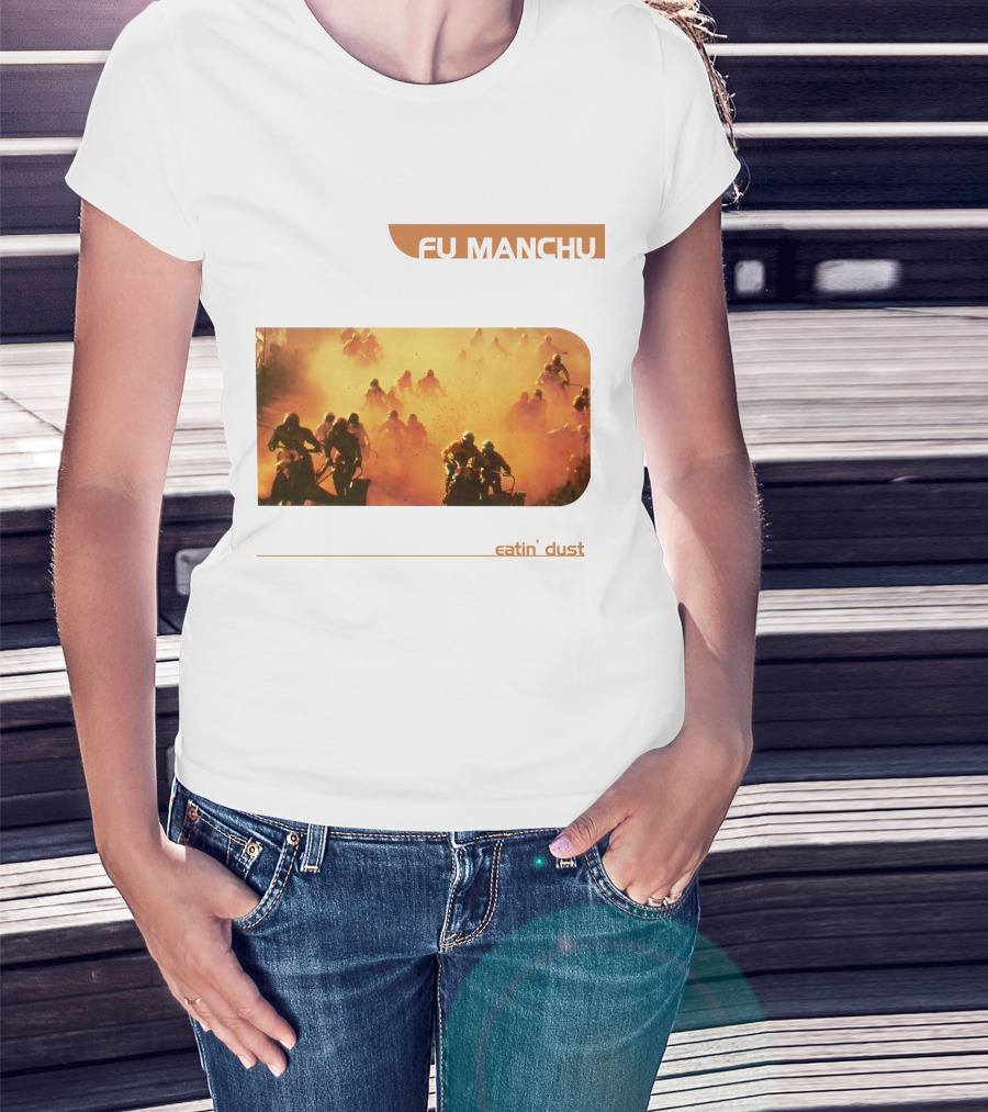 Fu Manchu Eatin' Dust Moto Riders In Desert Haze T-Shirt