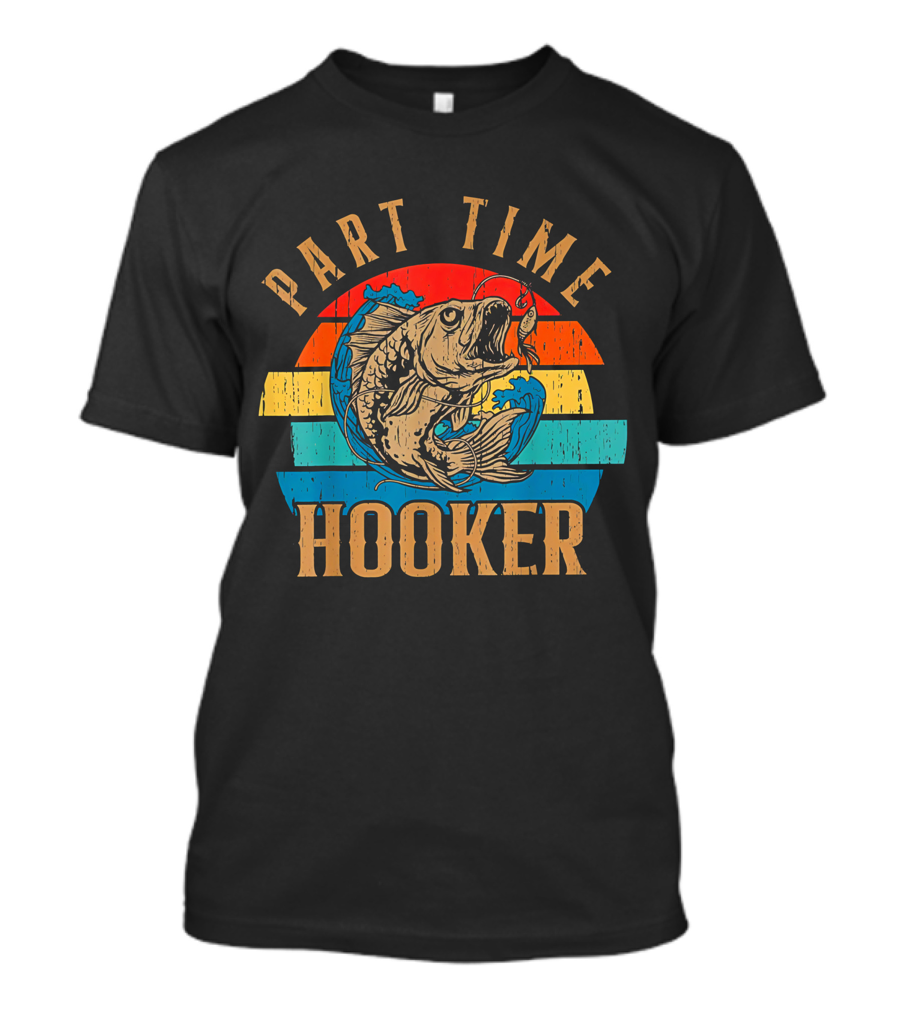 Part Time Hooker Fishing Vintage Sunset T-Shirt