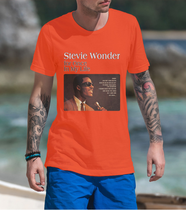 Stevie Wonder For Once In My Life Album Sunny You Met Your Match Songs T-Shirt