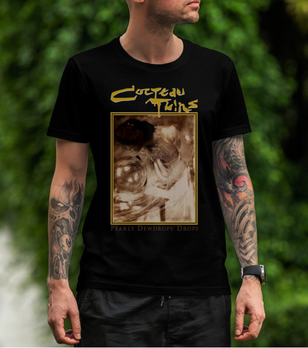 Cocteau Twins Pearly Dewdrops' Drops T-Shirt