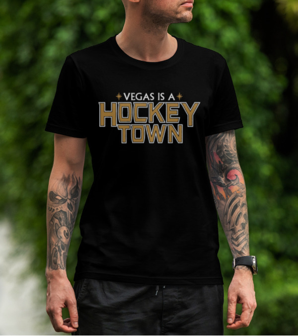 Vegas Is A Hockey Town Bold Gold And Black Text With Star Icons T-Shirt
