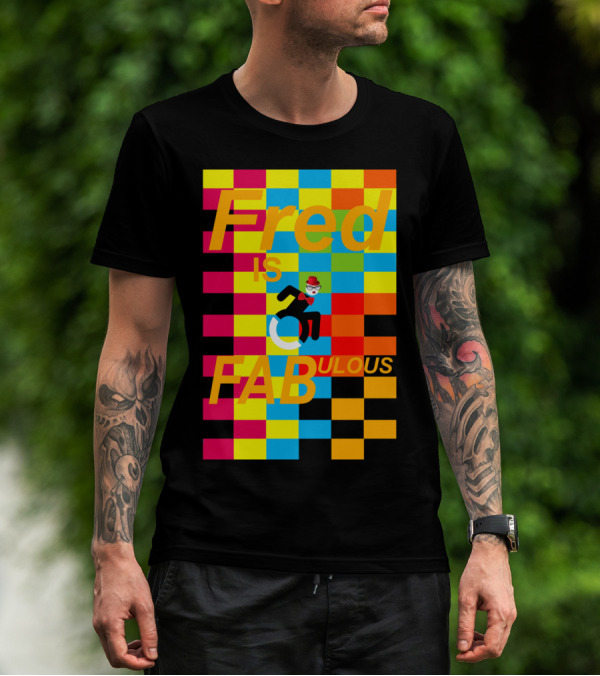 Fred Is Fabulous Checkerboard Style With Stylish Wheelchair Character T-Shirt
