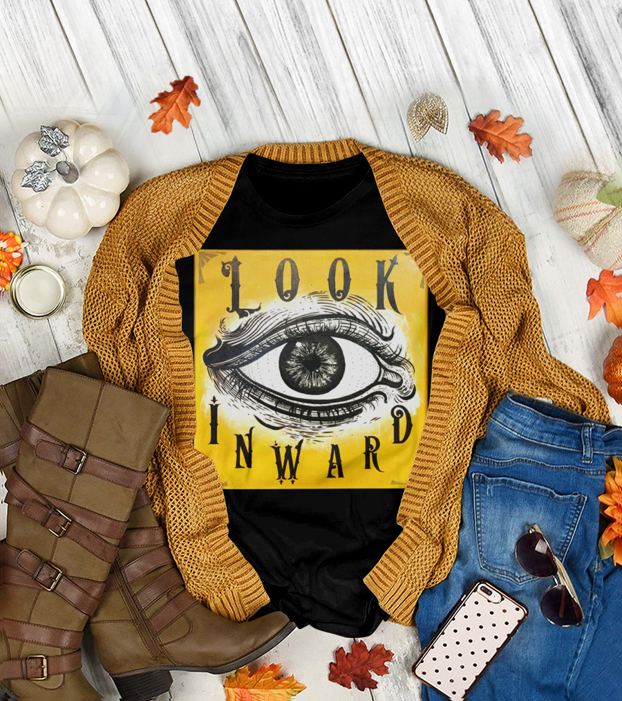 Look Inward Eye Design with Ornate Typography T-Shirt