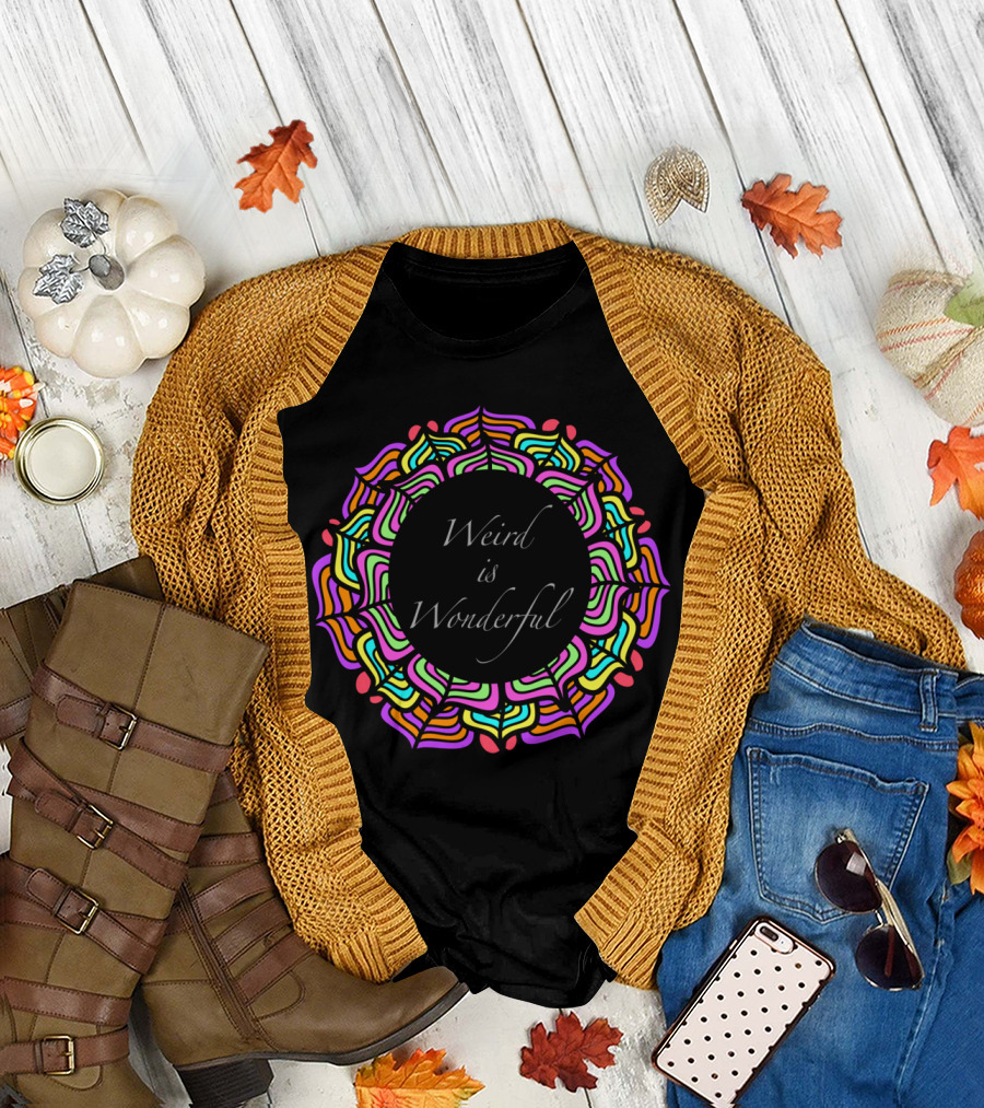 Weird is Wonderful Colorful T-Shirt