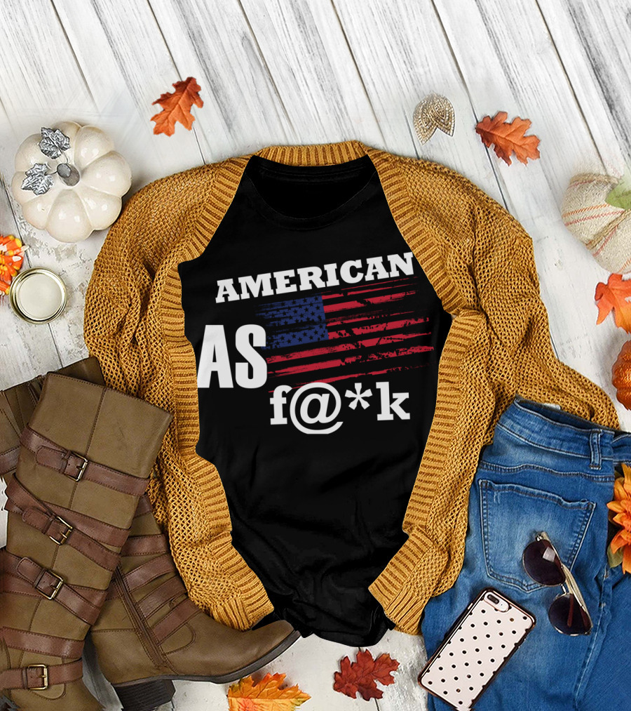 AMERICAN AS F@*K FLAG T-Shirt