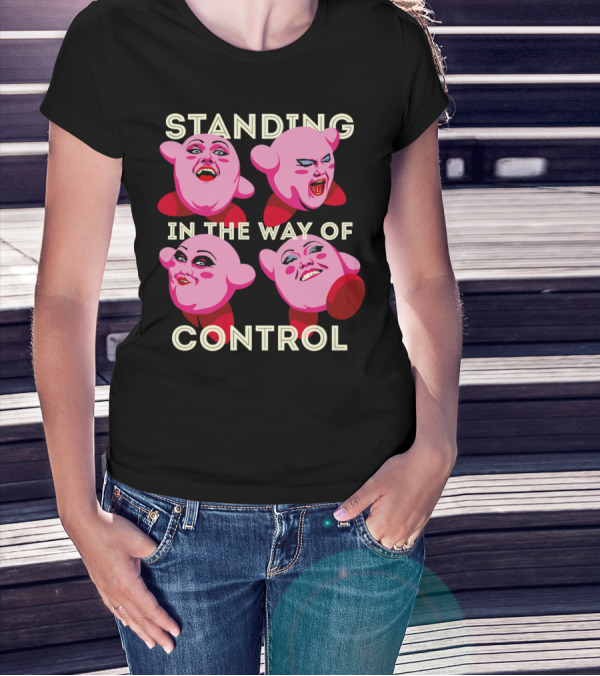 Standing In The Way Of Control Four Pink Characters T-Shirt