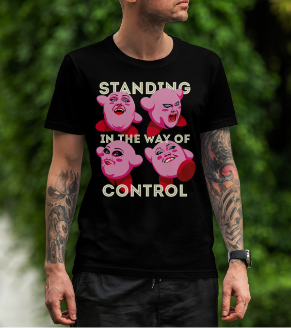Standing In The Way Of Control Four Pink Characters T-Shirt
