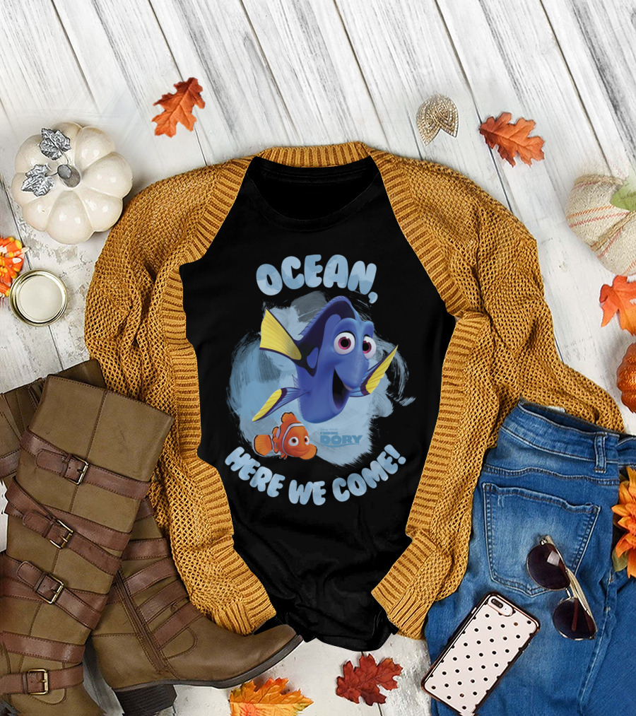 Ocean, Here We Come Finding Dory T-Shirt