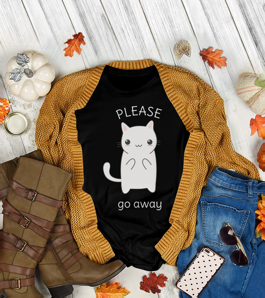 Funny Kawaii Rude Cat Please Go Away T-Shirt