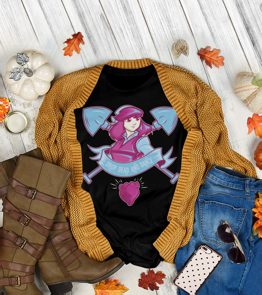 Drop Dead And Dance Axes and Heart T-Shirt