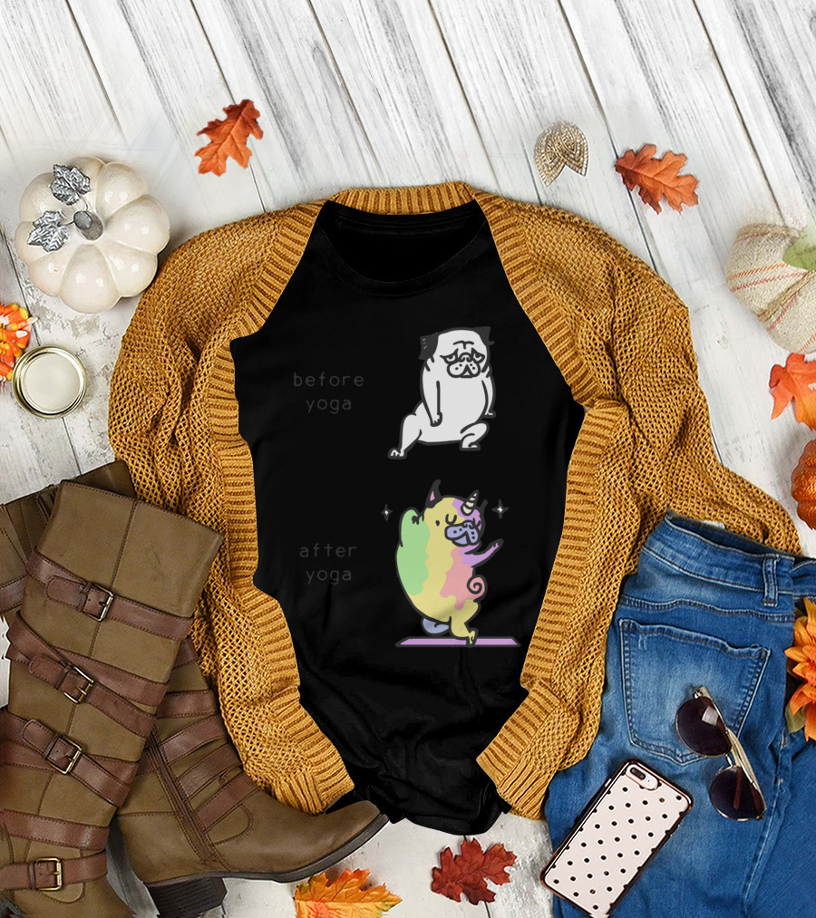 Before Yoga Pug to After Yoga Rainbow Unicorn Transformation T-Shirt