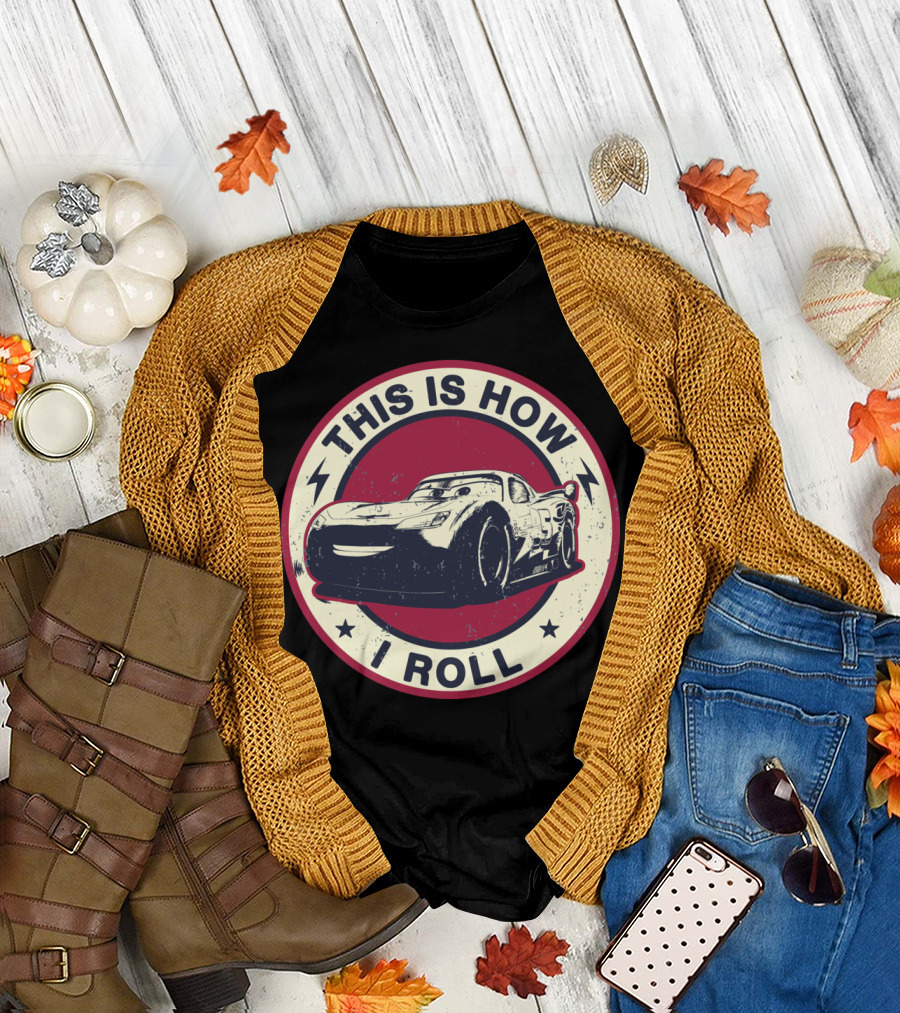 This Is How I Roll Lightning McQueen Vintage Style Badge T-Shirt