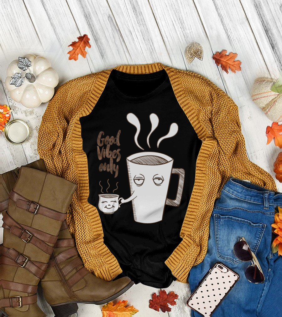Good Vibes Only Coffee Cup Duo T-Shirt
