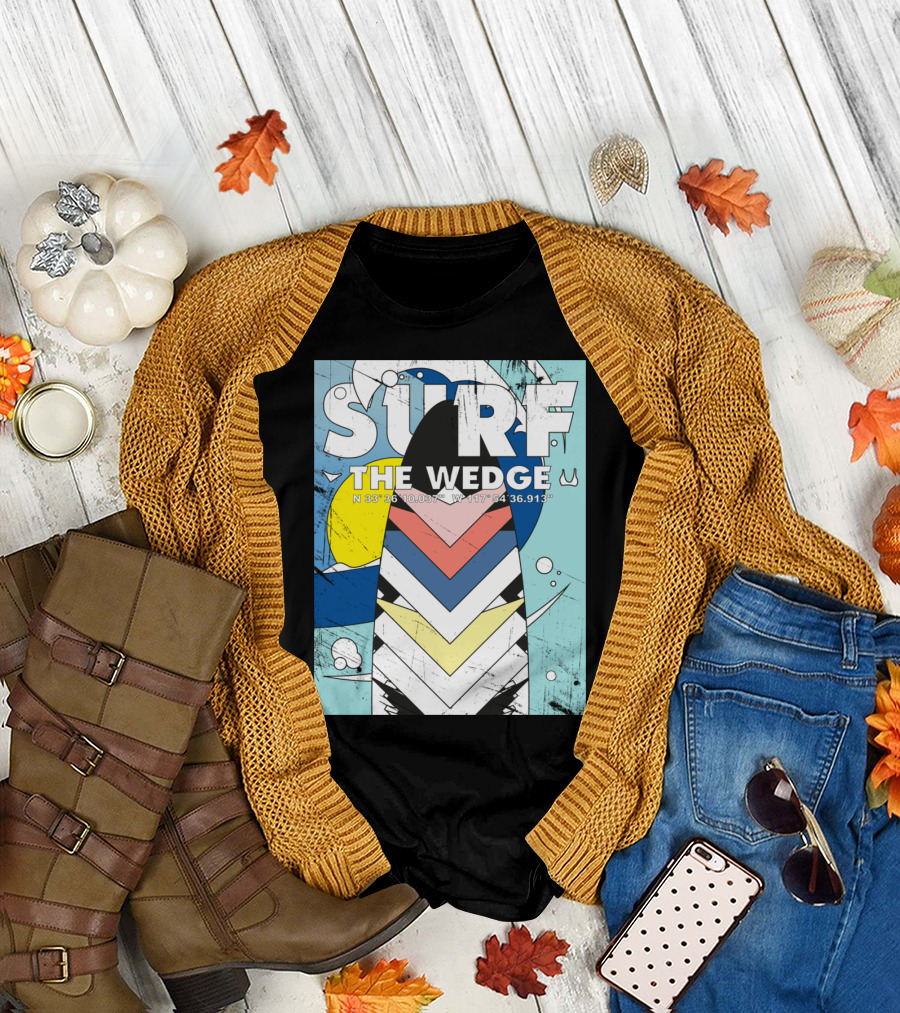 SURF THE WEDGE N 33° 36' 10.03 W 117° 54' 36.913 T-Shirt