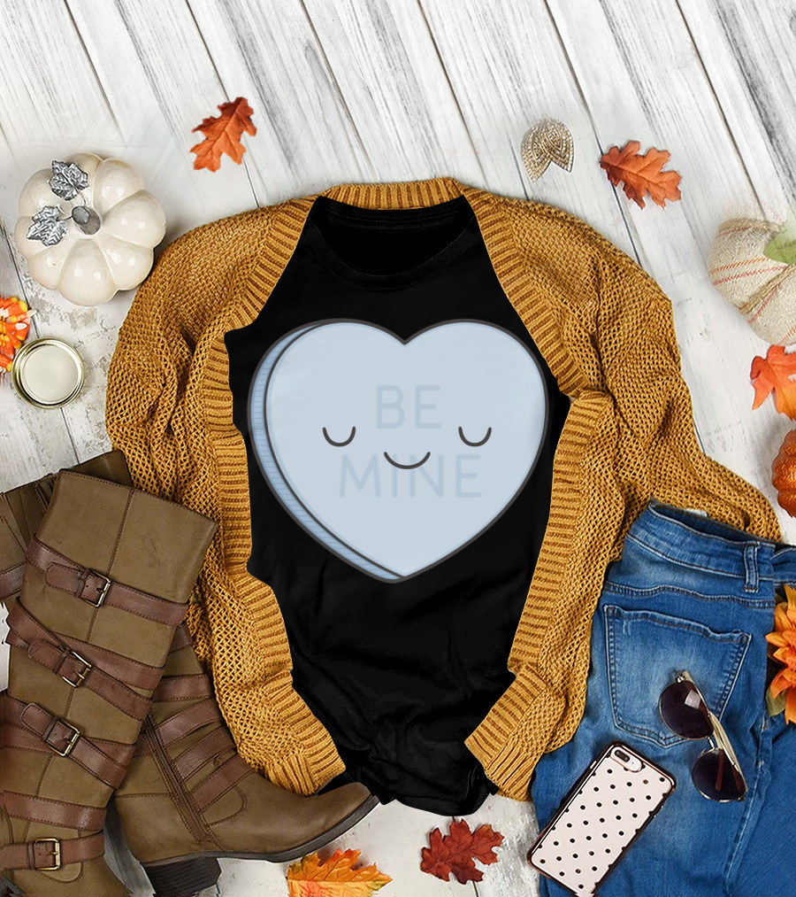 BE MINE Sweet Candy Heart T-Shirt