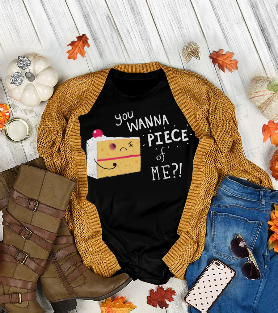 You Wanna Piece of Me Angry Cake T-Shirt