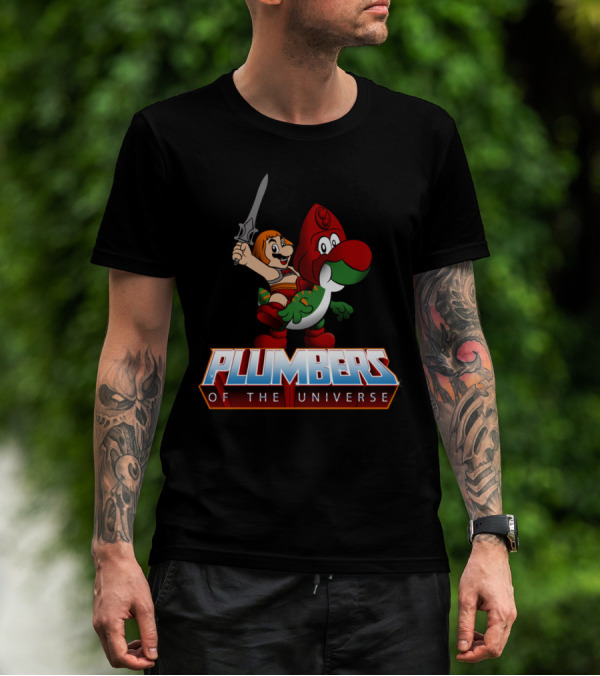 Plumbers Of The Universe I Have The Power Up T-Shirt