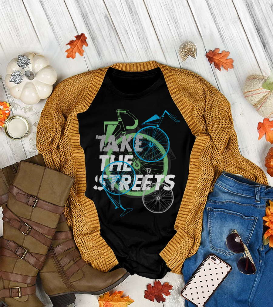 Take The Streets Bicycle Movement Urban Adventure T-Shirt