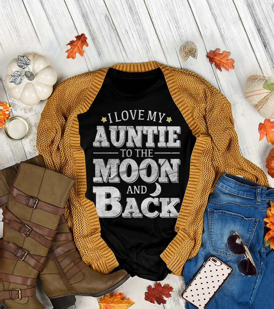I Love My Auntie to the Moon and Back Stars and Moon T-Shirt