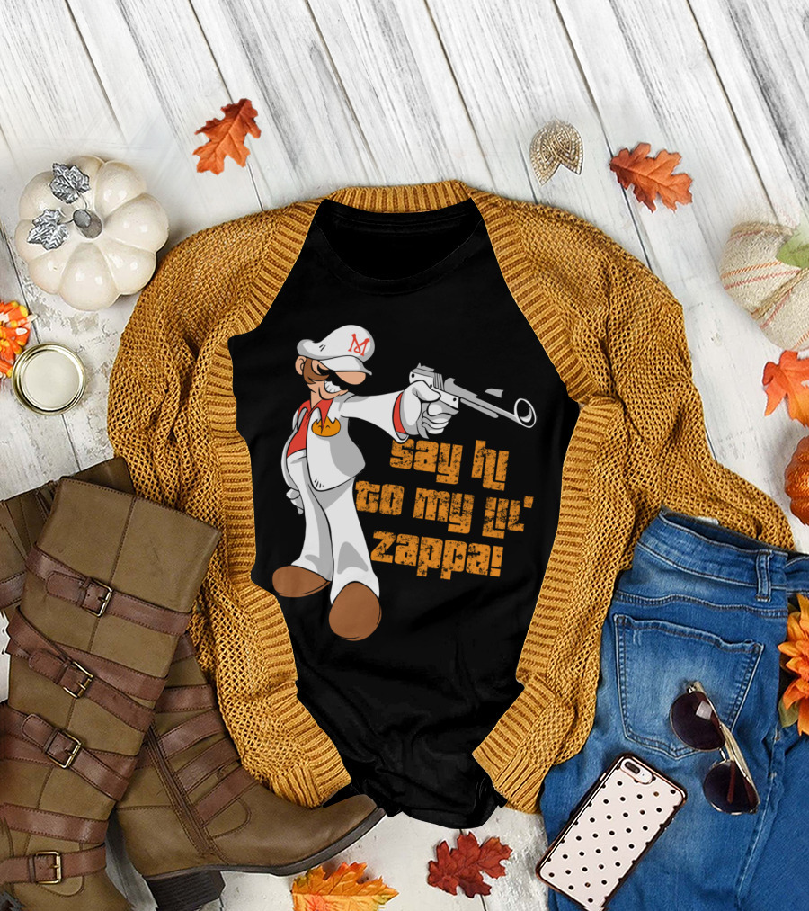 Mario Montana Say Hi to My Lil' Zappa T-Shirt
