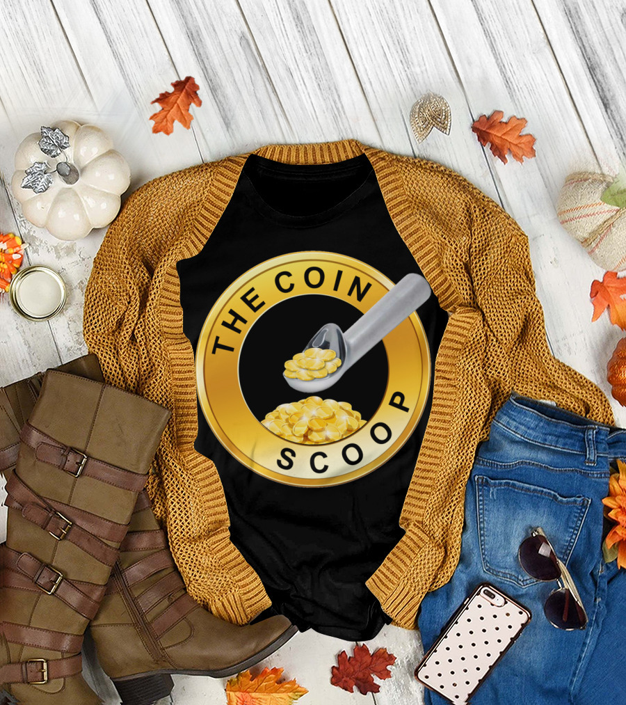 THE COIN SCOOP GOLDEN COINS CIRCLE SCOOPING TOOL T-Shirt