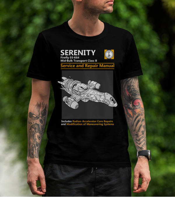 SERENITY Firefly 03-K64 Mid-Bulk Transport Class B Service And Repair Manual Radion-Accelerator Core Maneuvering Systems T-Shirt