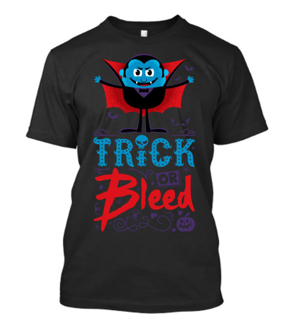 TRICK OR BLEED Halloween Vampire T-Shirt