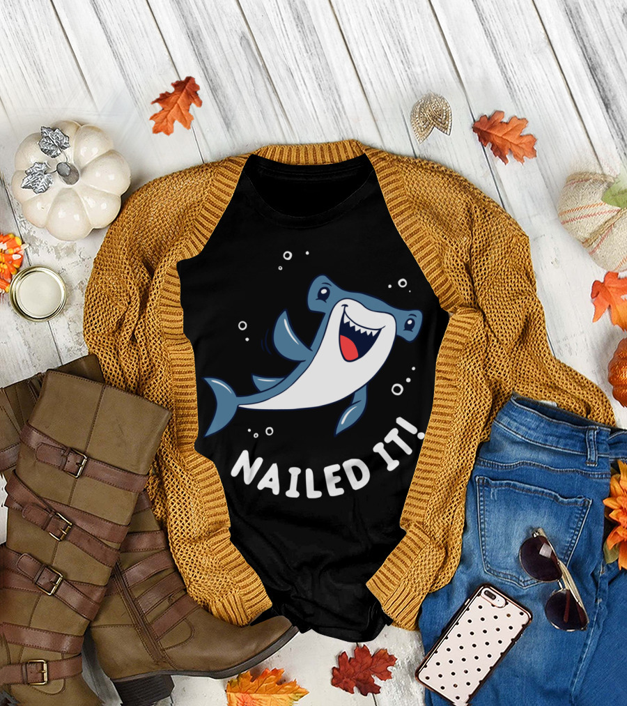 Nailed It Hammerhead Shark Fun T-Shirt