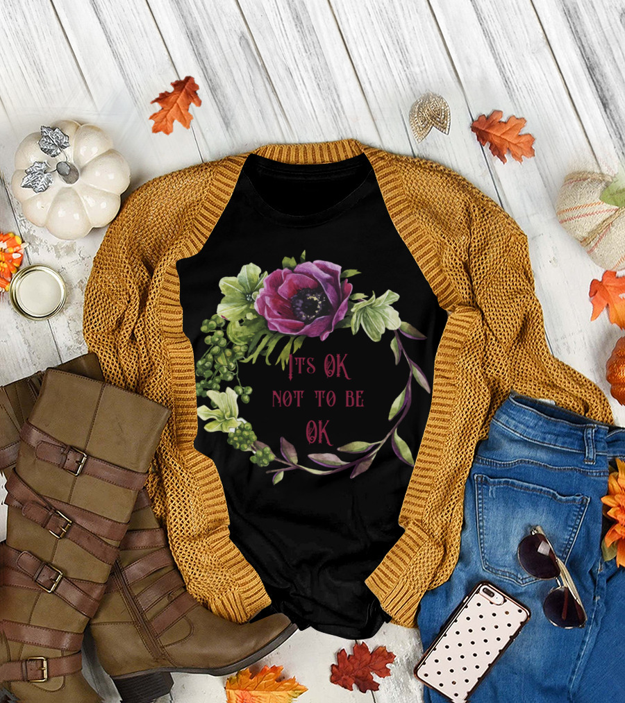 It's OK Not to Be OK Flower Wreath T-Shirt