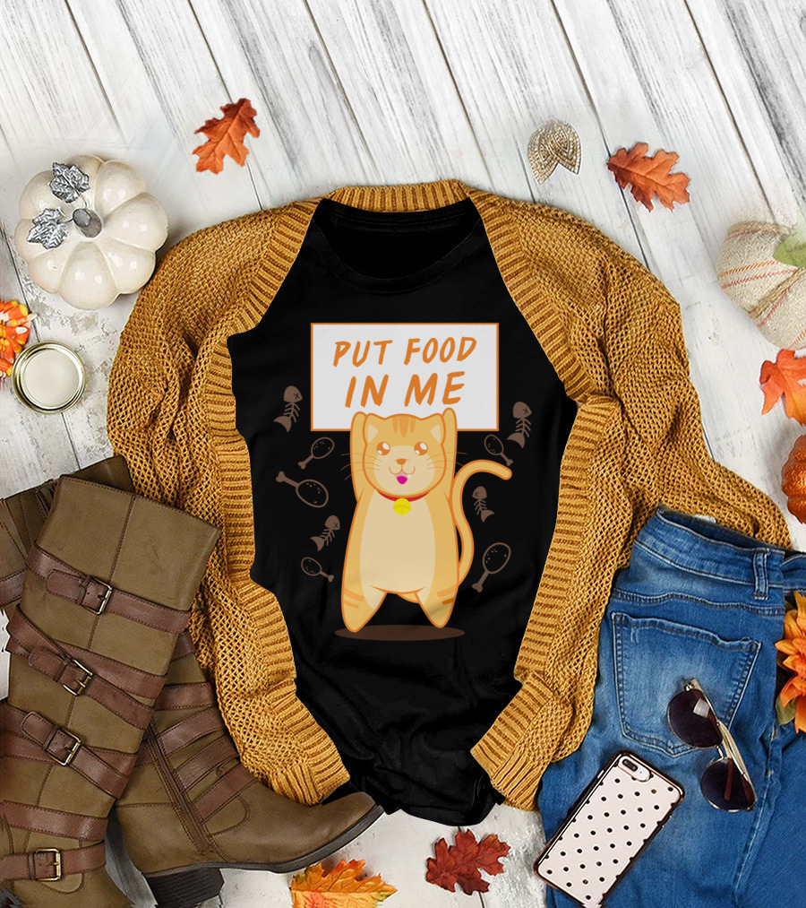 Put Food In Me Cute Hungry Cat with Fish Bones and Chicken Legs T-Shirt