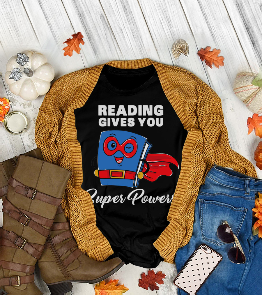 Reading Gives You Super Powers Funny Super Book with Cape and Mask T-Shirt