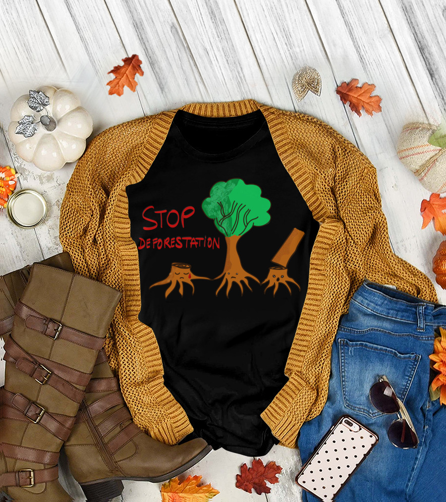 STOP DEFORESTATION Sad Tree Characters with Stump and Log T-Shirt