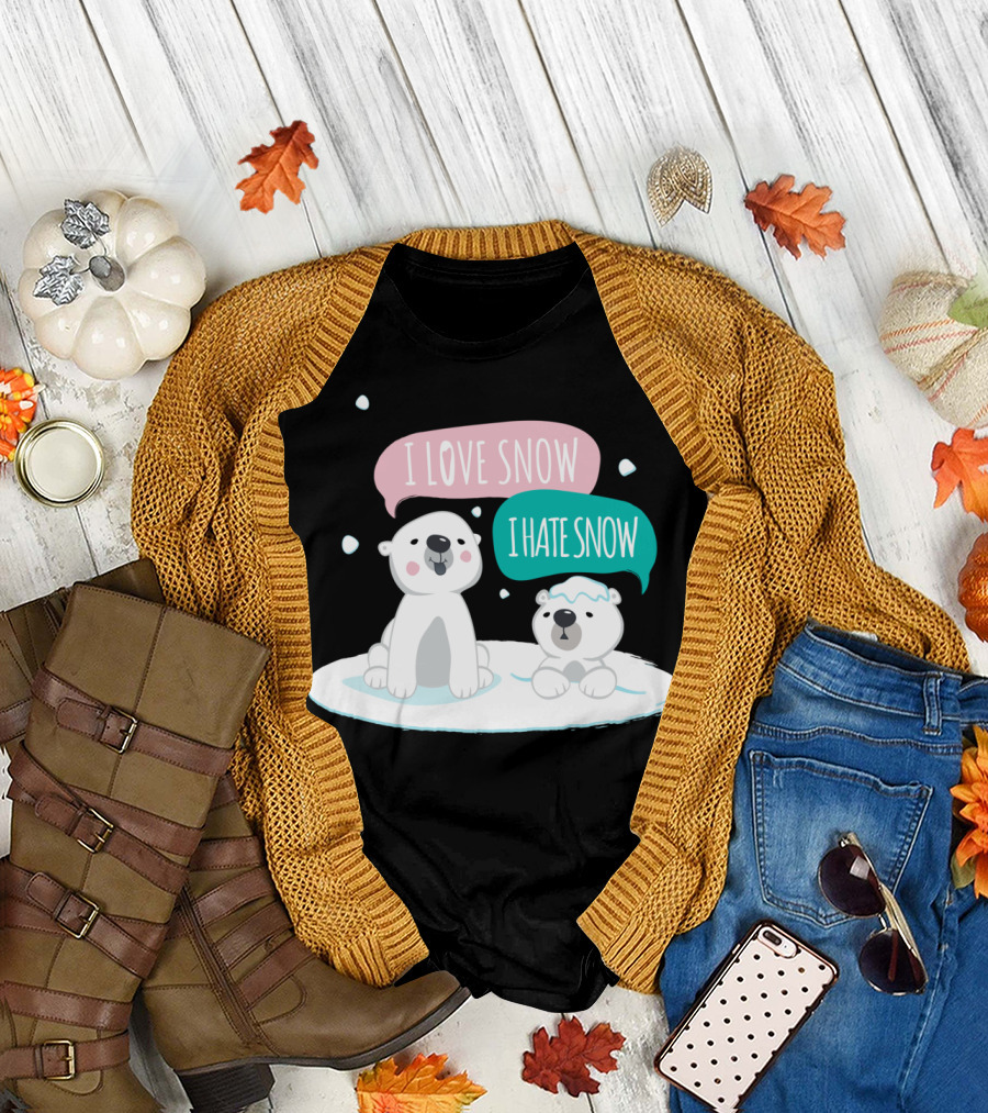 Polar Opposites I Love Snow I Hate Snow Polar Bears T-Shirt