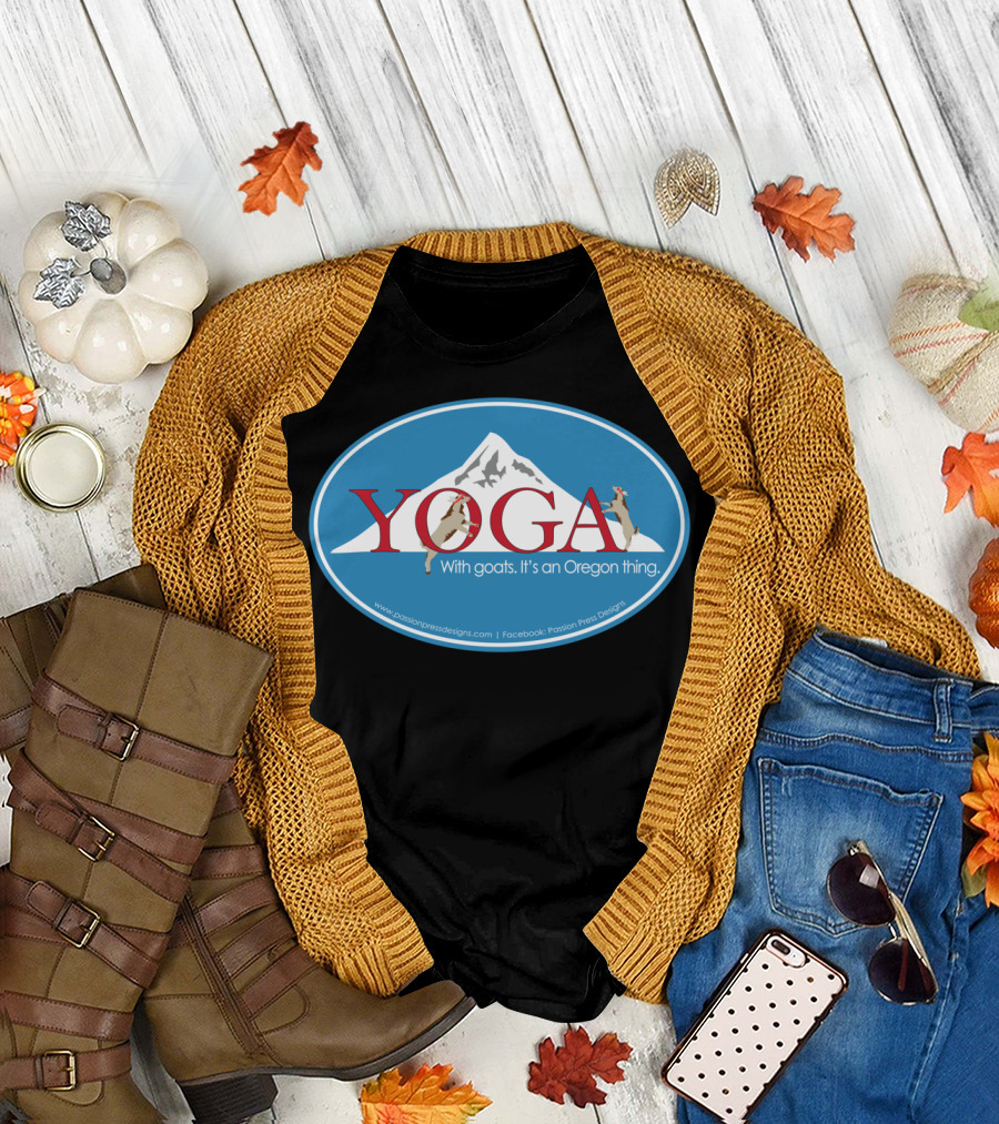 Yoga with Goats It's an Oregon Thing Mountain Background T-Shirt