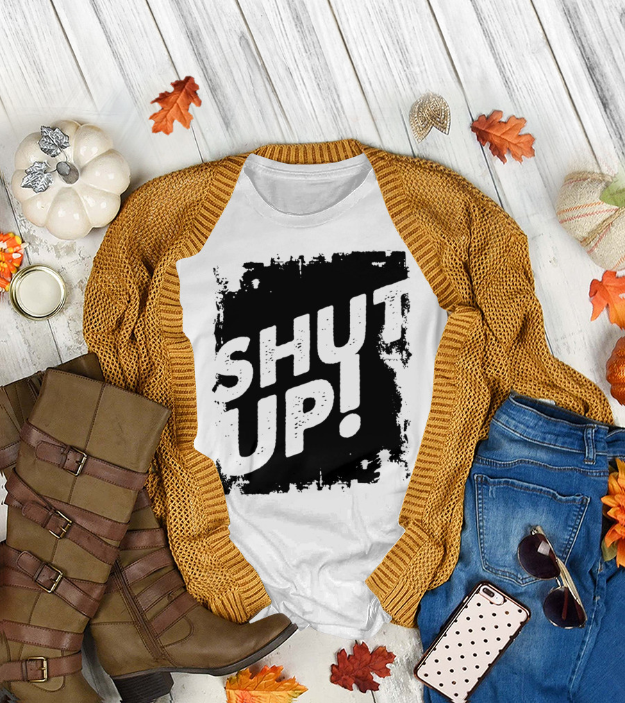 SHUT UP Bold Text Distressed Grunge T-Shirt