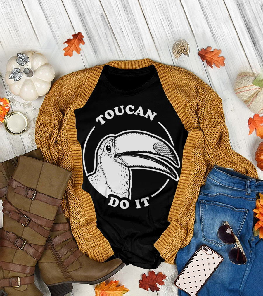 TOUCAN DO IT T-Shirt