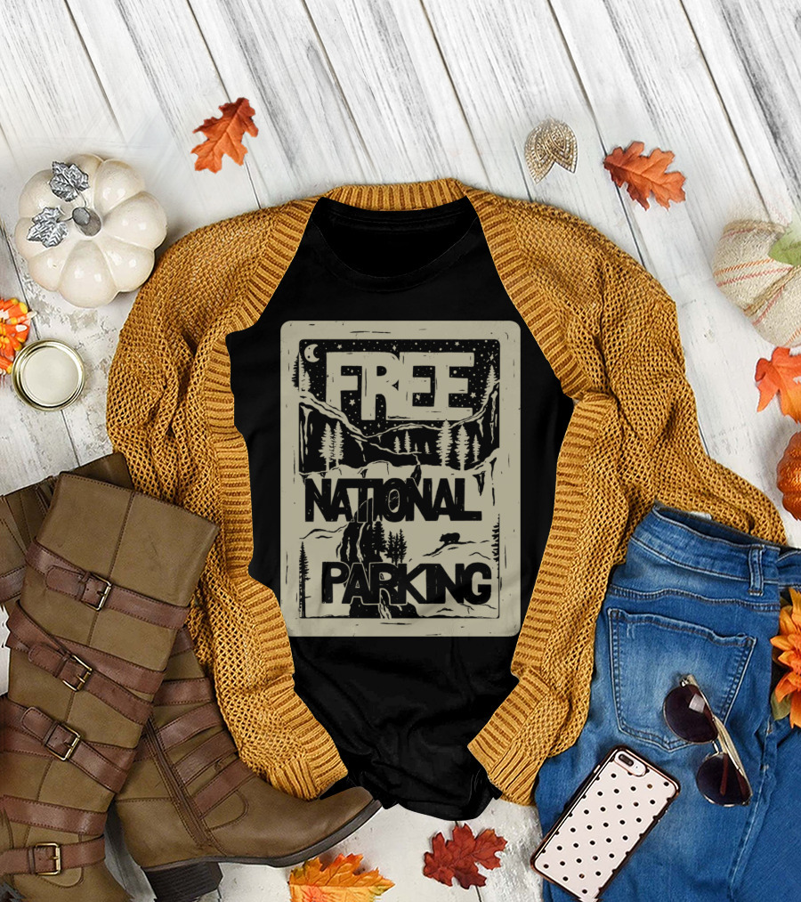 FREE NATIONAL PARKING T-Shirt