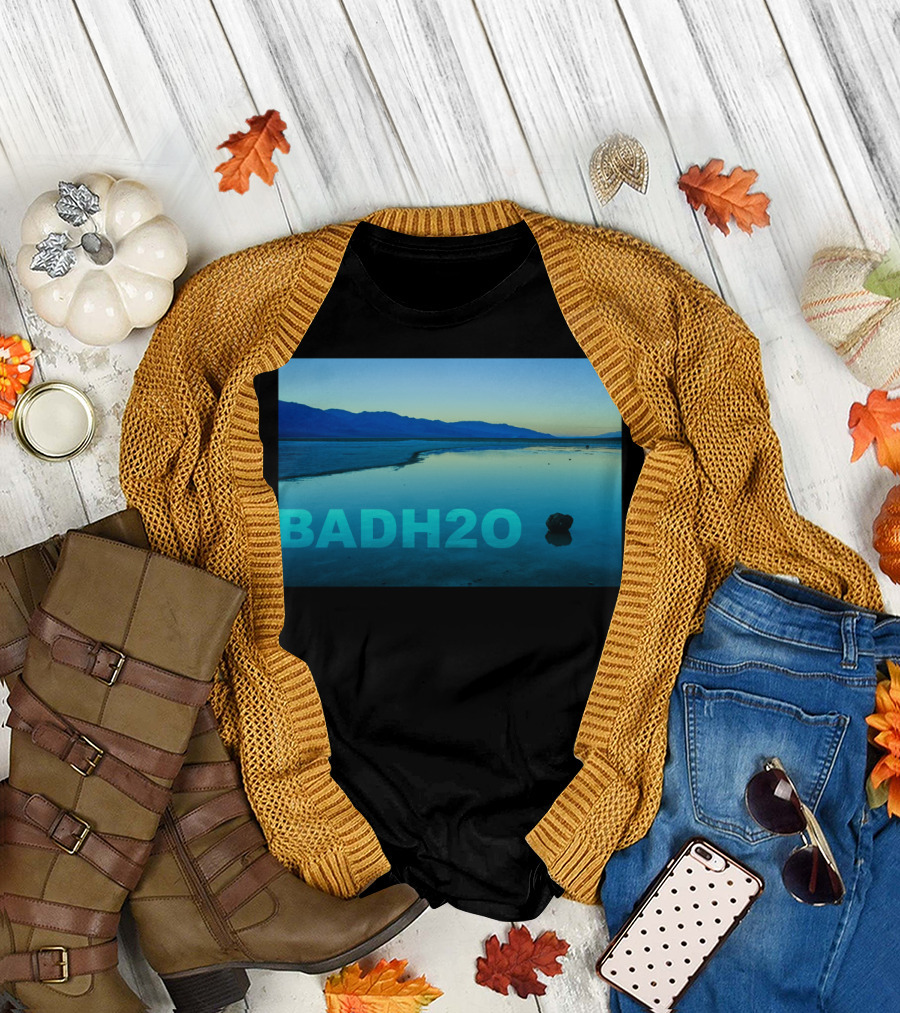 BADH2O Death Valley Reflections T-Shirt